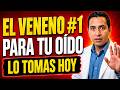 El Veneno #1 para tu Oído que Millones Toman Cada Día sin Saberlo