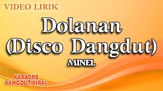 Minel - Dolanan Disco Dangdut (official video lirik)