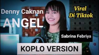 SABRINA FEBRIYA - ANGEL || OFFICIAL LYRICS VIDEO ( KOPLO VERSION)