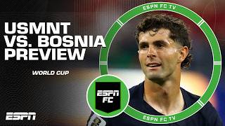 ‘USMNT ARE HUNGRY!’ Will the USMNT ease past Bosnia-Herzegovina at the World Cup? 🤔 | ESPN FC