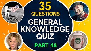 Trivia Quiz #48 | Can You Answer These 35 Mixed Knowledge Quiz Questions?