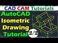 Isometric Drawing and Dimensioning in AutoCAD