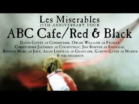 Les Misrables 25th Anniversary Tour - "ABC Caf/Red...