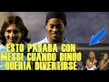 REVELAN QUE PASABA CON MESSI CUANDO RONALDINHO QUERÍA DIVERTIRSE EN BARCELONA