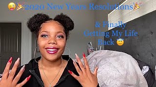 New Years Resolutions &amp; A 2nd Chance at Life
