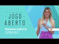 [AO VIVO] -  JOGO ABERTO - 12/05/2021