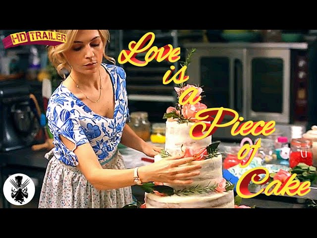 Love Is a Piece of Cake | Trailer | 2020 | Greyston Holt, Lindsey Gort | A Romantic Movie - YouTube