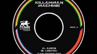 Killahman Machine - Amen