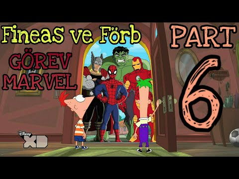 Fineas ve Förb | Görev Marvel Türkçe | Part6