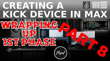 M4L Ableton Live Creation - Making a Kick device in Max For Live - Part 8