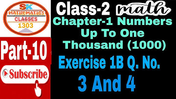 CLASS-2 MITTSURE MATHEMATICS CHAPTER-1 NUMBERS UP TO ONE THOUSAND( EXERCISE 1B Q.NO. 3 AND 4)PART-10