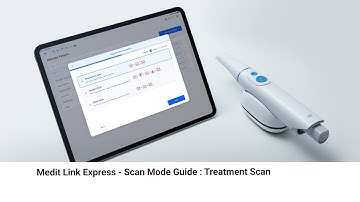 Medit Link Express: Treatment Scan Mode