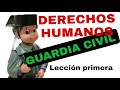 TEMARIO GUARDIA CIVIL Derechos Humanos Clase primera 2021
