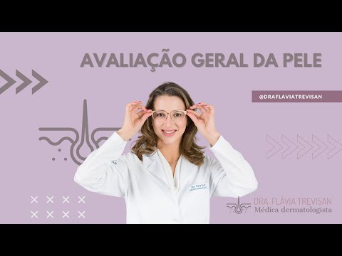 Aula 1 - Avaliação geral da pele no exame físico médico