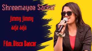 JIMMI JIMMI || Shreemayee Sarkar || Disco Dancer || Mithun Chakraborty ||