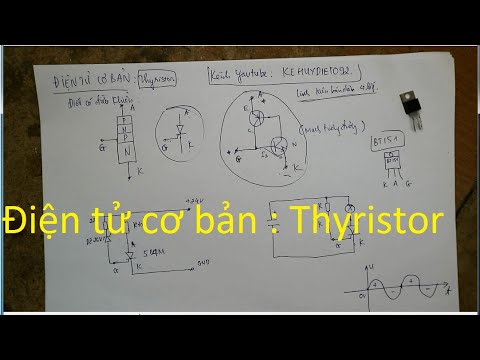 Video: Cách Kết Nối Thyristor