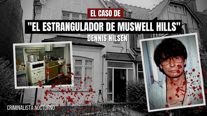 El caso de Dennis NILSEN - El estrangulad0r de Mus...