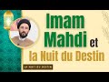 Imam ma.i et la nuit du destin laylat al qadr