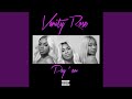 Vanity Rose - Pay 'em