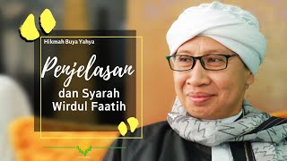 Penjelasan dan Syarah Wirdul Faatih | Hikmah Buya Yahya