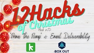 🎁 Infusionsoft Hack #10: "Prime The Pump" - Email Deliverability Trick (12 Hacks Keap/Infusionsoft)