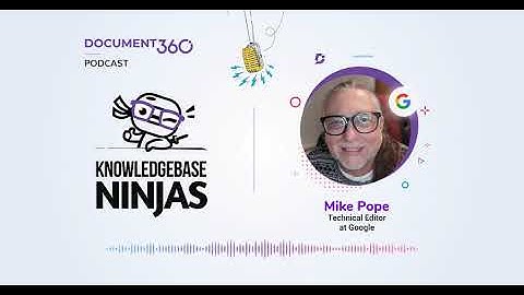 Role of the editor in technical documentation with Mike Pope from Google