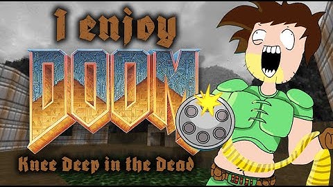 I Enjoy Knee Deep in the Dead