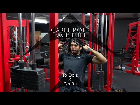 Cable Rope Face Pull | DO'S & DON'TS