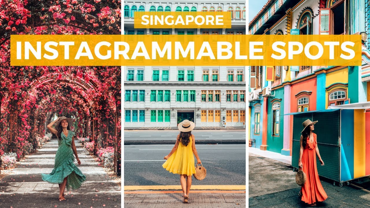 INSTAGRAMMABLE SPOTS IN SINGAPORE