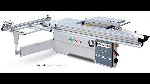 MÁY CƯA BÀN TRƯỢT HOLZTEK ST-320A