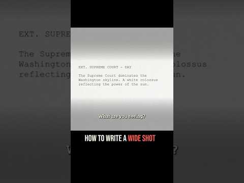 How to write a CINEMATIC wide shot that will blow the reader's mind.  #screenwriting #film #movie