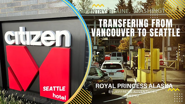 TRANSFERING FROM VANCOUVER TO SEATTLE | CITIZEN M ...
