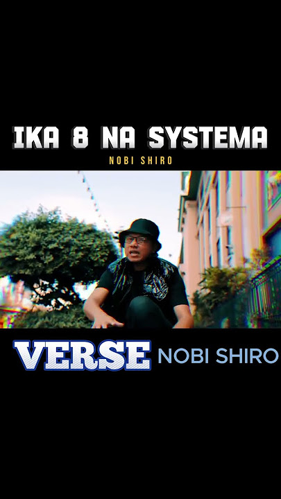 Nobi Shiro verse (Ika8 na systema)