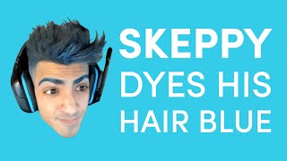 Skeppy Dyes His Hair BLUE! | Stream Highlight