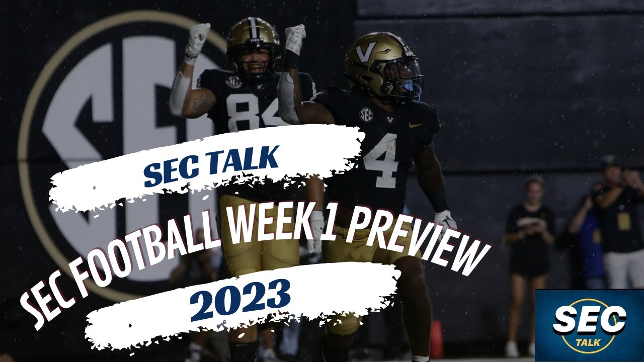SEC Football Week 1 Preview Will Anyone Dethrone Georgia YouTube sec-football-week-1-preview-will-anyone-dethrone-georgia-youtube