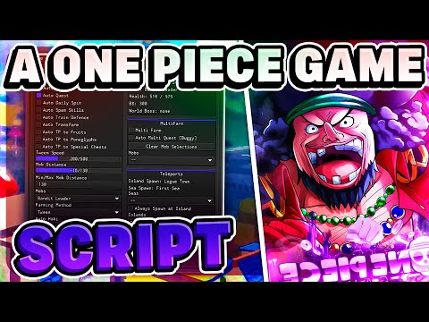 A One Piece Game Script  Op Auto Farm, Esp Gui - Roblox Pastebin