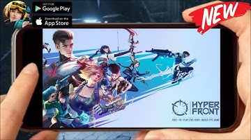 HYPER FRONT (EN/SEA) 2022 New Online-FPS Valorant Game-Mobile Android-Gameplay