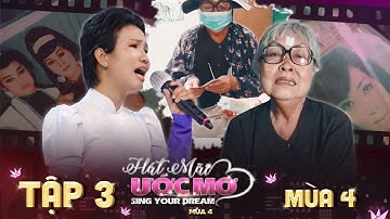 Hát Mãi Ước Mơ 4 | Tập 3: Xót xa với phận người nghệ sĩ cải lương khi giã từ sân khấu vì bệnh tật
