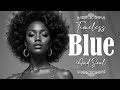 Classic Blues & Soul: Timeless Love Songs - Feel the Etta James Style