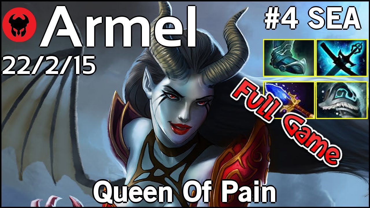 Armel [TNC] plays Queen Of Pain!!! Dota 2 Full Game 7.21
