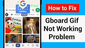 How to Fix Gboard Gif Not Working Problem 2025 || Keyboard Gif Not Working or Not Loading Problem