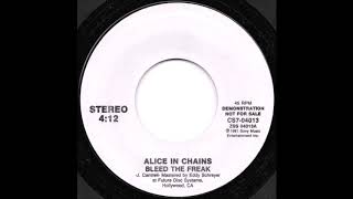 Alice In Chains - Bleed The Freak/Put You Down (Full Single)