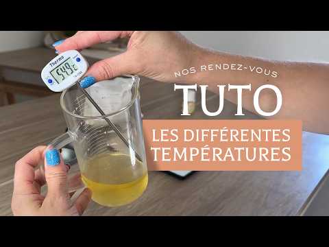TUTO #86 • Explication des différentes températures de travail des cires et parfums