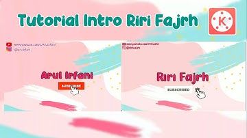 TUTORIAL INTRO YOUTUBE ALA RIRI FAJRH