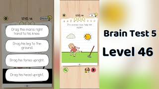 Brain Test 5 Level 46 Solution | Brain Test 5 step by step Hints