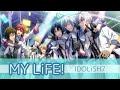 MY LiFE!【IDOLiSH7】アイナナ 歌詞付き