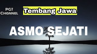 Tembang Jawa | Kidung Asmo Sejati