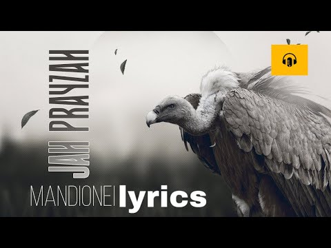 Mandionei- Jah Prayzah