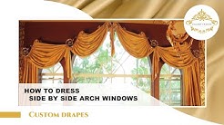 Video #25: Stunning Arched Window Treatments and Extra Long Curtains in Diamond Bar 