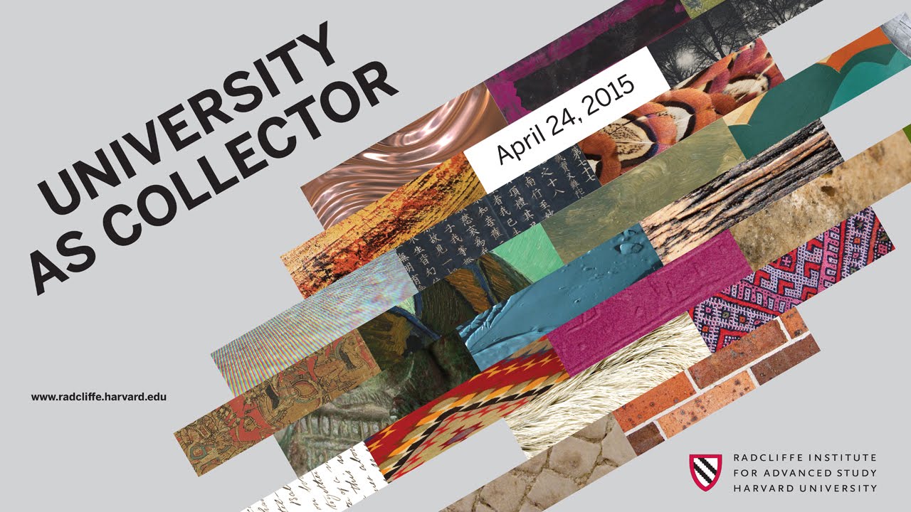 Art and Artifact | University As Collector || Radcliffe Institute